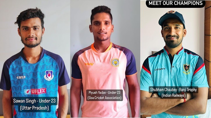 sawan singh andpiyush Yadav from under-23 and Shubham Chaubey from tanji Trophy
